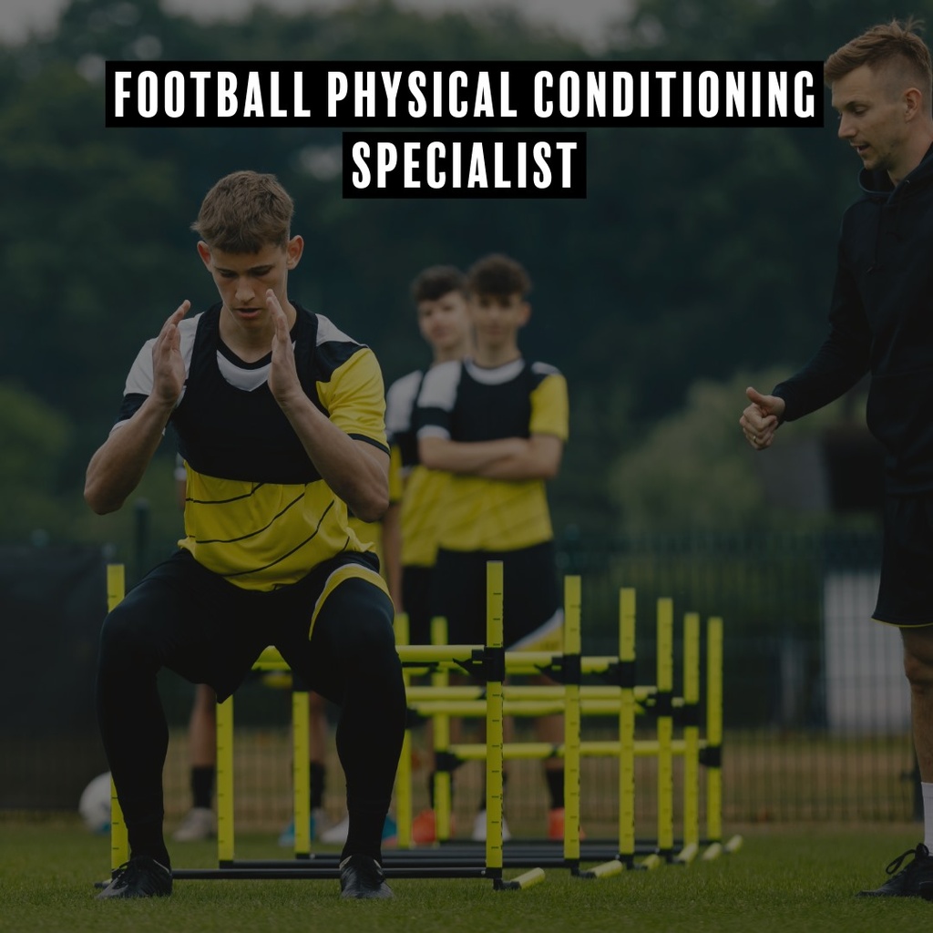 Football Physical Conditionig Specialist